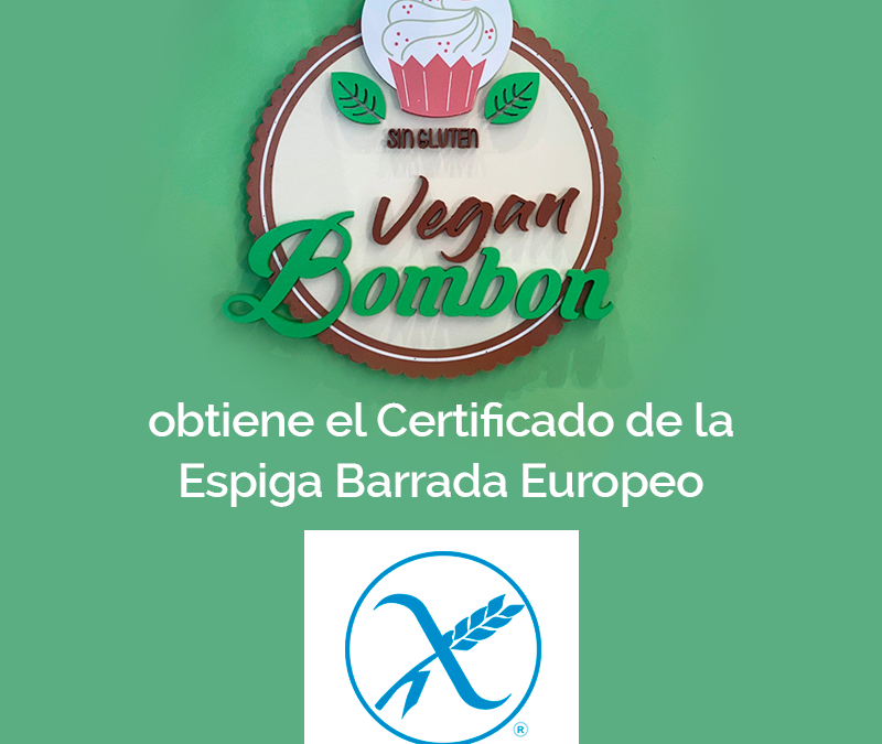 Sin Gluten Vegan Bombón obtiene el Certificado Europeo de fabricación sin gluten de la espiga barrada